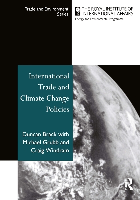 International Trade and Climate Change Policies by Duncan Brack