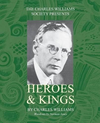 Heroes and Kings by Charles Williams