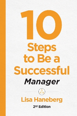 10 Steps to Be a Successful Manager, 2nd Ed book