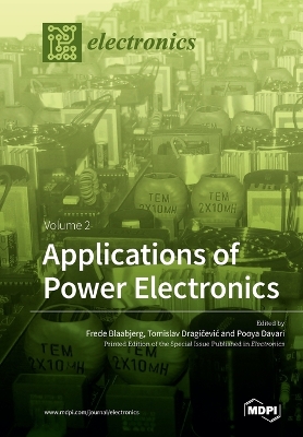 Applications of Power Electronics: Volume 2 book