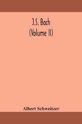 J.S. Bach (Volume II) book