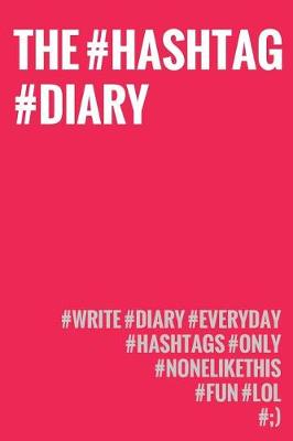 Hashtag Diary book
