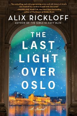 The Last Light over Oslo: A Novel book