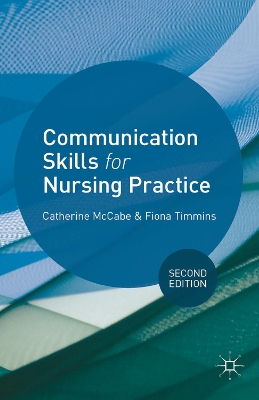 Communication Skills for Nursing Practice book