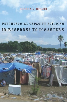 Psychosocial Capacity Building in Response to Disasters book