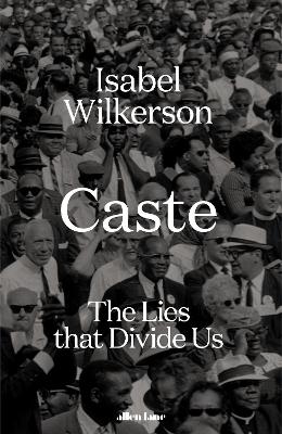 Caste: The Lies That Divide Us book
