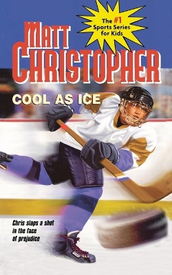 Cool as Ice by Matt Christopher