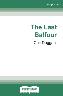 The Last Balfour by Cait Duggan