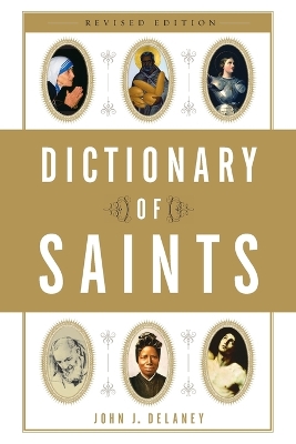 Dictionary Of Saints book