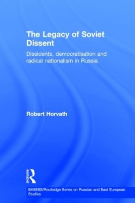 Legacy of Soviet Dissent book