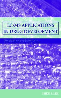LC/MS Applications in Drug Development book