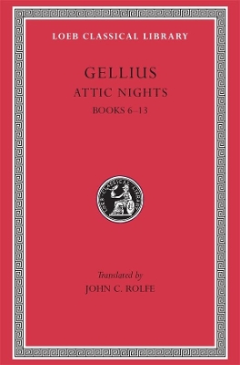 The Attic Nights by Gellius