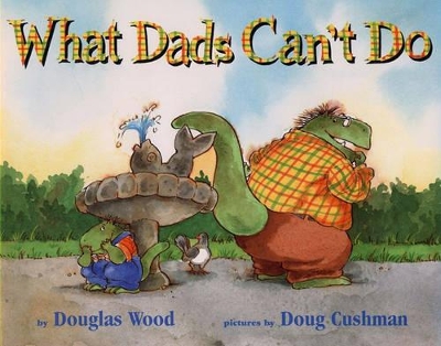 What Dads Can't Do book
