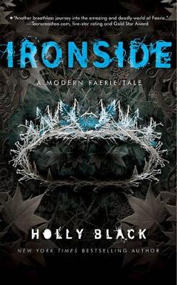 Ironside: A Modern Faerie Tale by Holly Black