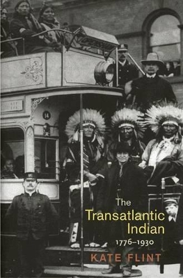 Transatlantic Indian, 1776-1930 book