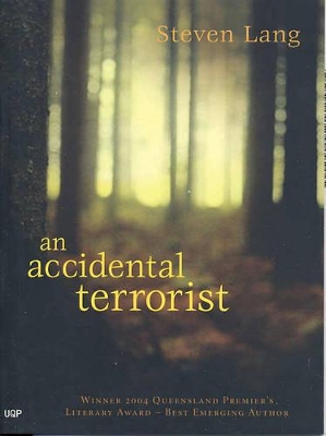 An Accidental Terrorist by Steven Lang
