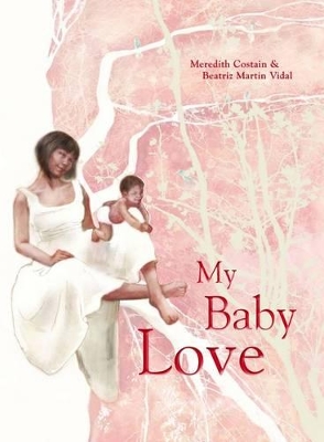 My Baby Love book