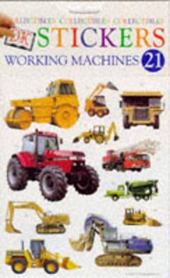 Dk Stickers: Collectibles 21: Working Machines book