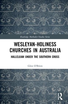 Wesleyan-Holiness Churches in Australia book