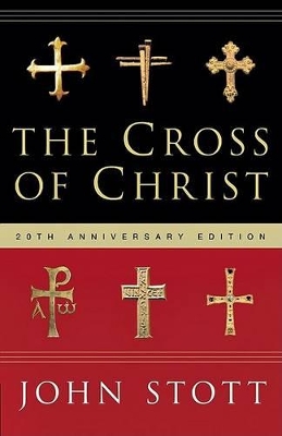 The Cross of Christ by Alister McGrath