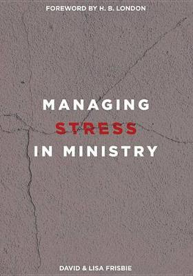 Managing Stress in Ministry book