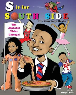 S Is for South Side by Courtney Davis