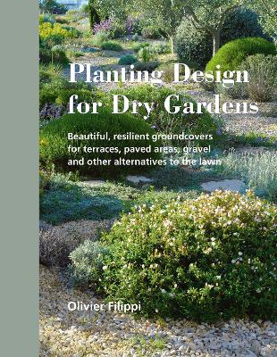 Planting Design for Dry Gardens book
