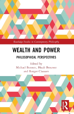 Wealth and Power: Philosophical Perspectives book