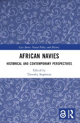 African Navies: Historical and Contemporary Perspectives book