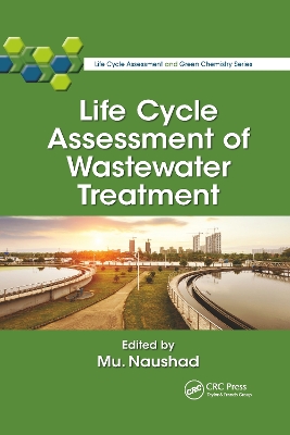 Life Cycle Assessment of Wastewater Treatment book