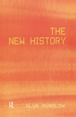 The New History by Alun Munslow