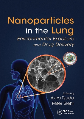 Nanoparticles in the Lung by Akira Tsuda