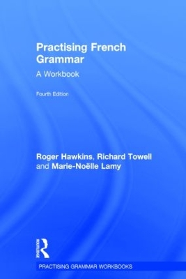 Practising French Grammar: A Workbook book