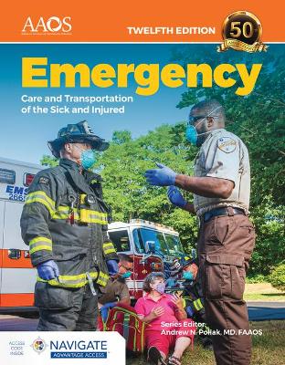 Emergency Care and Transportation of the Sick and Injured Advantage Package book