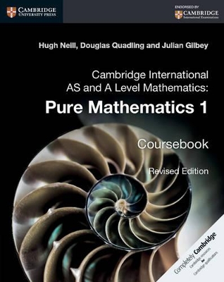 Cambridge International as and A Level Mathematics: Pure Mathematics 1 Coursebook book