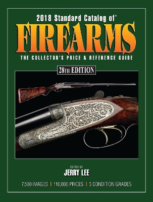 2018 Standard Catalog of Firearms book