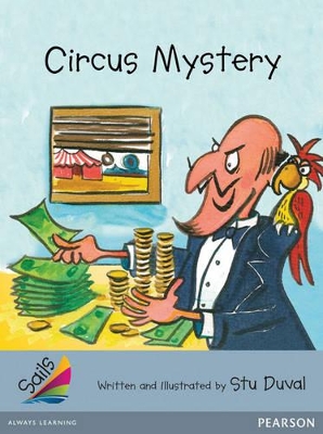 Sails Advanced Fluency Silver: Circus Mystery book