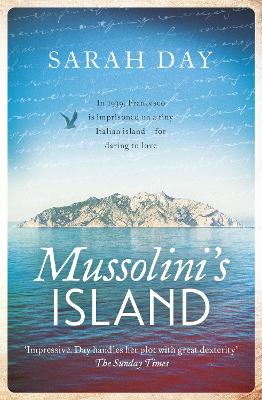 Mussolini's Island by Sarah Day