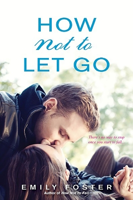 How Not To Let Go book