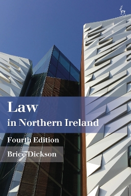 Law in Northern Ireland by Brice Dickson