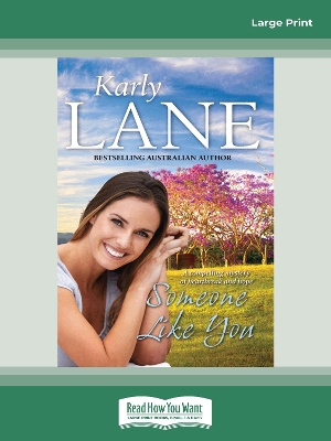 Someone Like You by Karly Lane