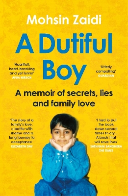 A Dutiful Boy: A memoir of secrets, lies and family love (Winner of the LAMBDA 2021 Literary Award for Best Gay Memoir/Biography) book