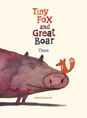 Tiny Fox and Great Boar Book One: There: Volume 1 book