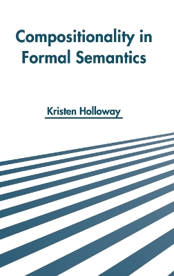 Compositionality in Formal Semantics book