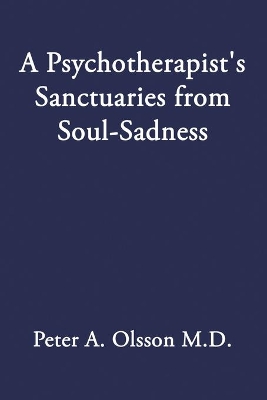 Psychotherapist's Sanctuaries from Soul-Sadness book