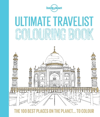 Lonely Planet Ultimate Travelist Colouring Book book