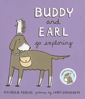 Buddy and Earl Go Exploring book