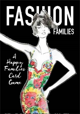 Fashion Families: A Happy Families Card Game book