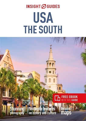 Insight Guides USA The South (Travel Guide with Free eBook) book