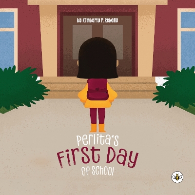 Perlita's First Day of School book